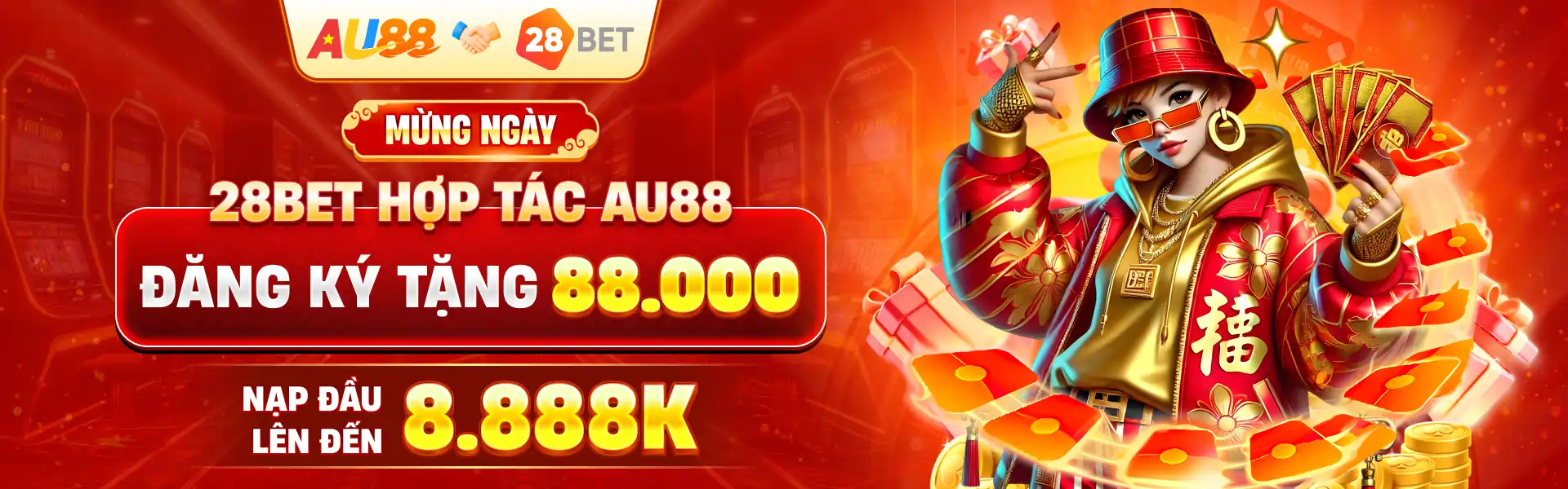 Mừng ngày hợp tác cùng AU88 thưởng nạp đầu lên đến 8888k